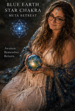 Load image into Gallery viewer, “Goddess of Gaia” Blue Earth Star Chakra Meta Healing Retreat to Costa Rica Nicoya peninsula & more