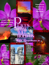 Load image into Gallery viewer, Rooted Remembrance~ Root Chakra Metamorphosis Healing Retreat to Hawaii
